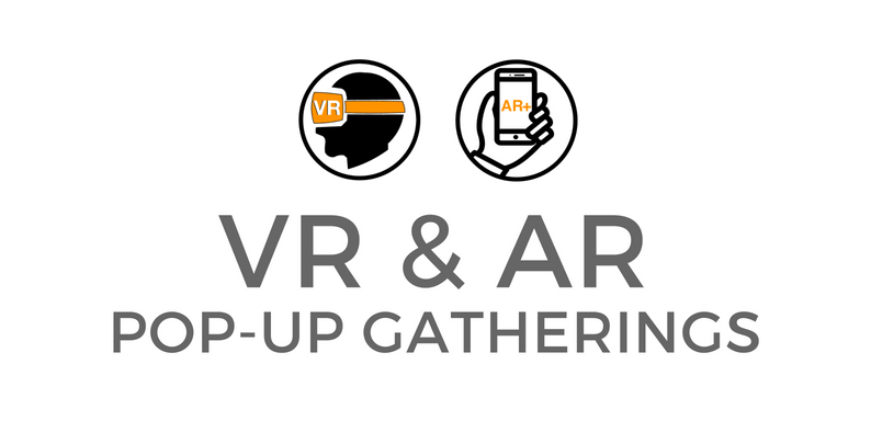 VR & AR pop-up gatherings
